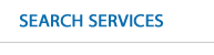 SEARCH SERVICES